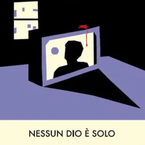 Nessun Dio è solo Ordina Subito