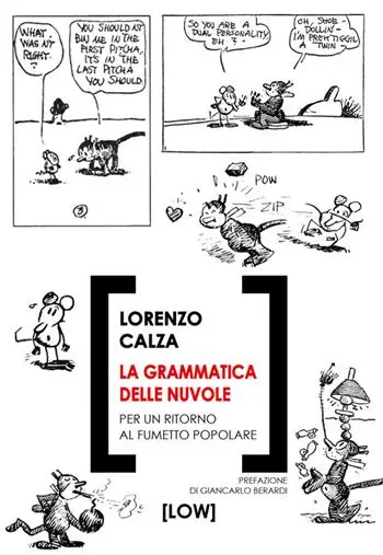 Sconto La grammatica delle nuvole. Per un ritorno al fumetto popolare