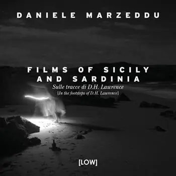 Sconto Films of Sicily and Sardinia. Sulle tracce di D.H. Lawrence. Ediz. italiana e inglese