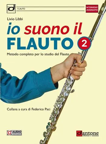 Io suono il flauto. Metodo completo per lo studio del flauto. Con File audio online. Vol. 2 Compra Adesso