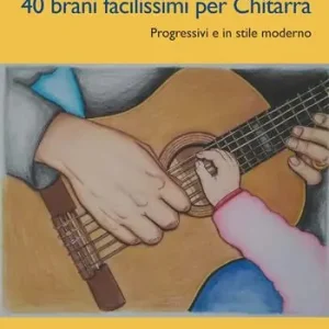 Di Tendenza 40 brani facilissimi per chitarra. Progressivi e in stile moderno. Con video online