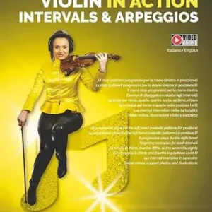 Violin in action. Intervals and arpeggios. Ediz. italiana e inglese. Con espansione online Professionale