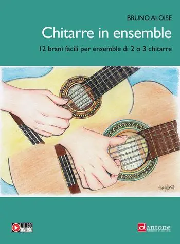 Chitarre in ensemble. 12 brani facili per ensemble di 2. Metodo. Con Video Offerta Del Giorno