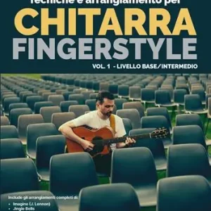 Scelto Dai Clienti Tecniche e arrangiamento per chitarra fingerstyle. Con Video