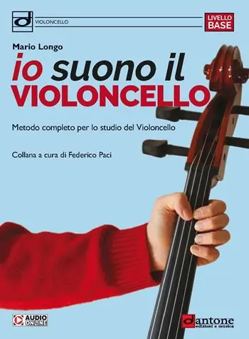 Io suono il violoncello. Metodo completo per lo studio del violoncello. Per la Scuola media. Con espansione online Affare