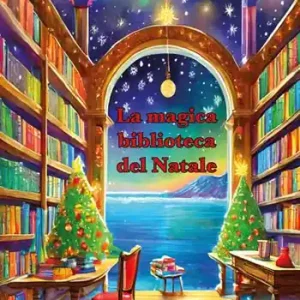 La magica biblioteca del Natale Nuovo Arrivo