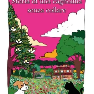 A Buon Prezzo Storia di una cagnolina senza collare