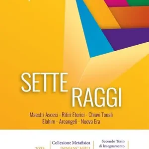 Sette raggi. Nuova ediz. Di Tendenza