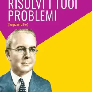 Risolvi i tuoi problemi Must-Have