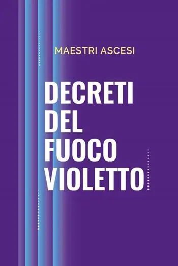 Decreti del fuoco violetto Offerta