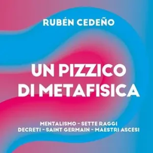 Pagamento Sicuro Pizzico metafisica. Mentalismo, sette raggi, decreti, Saint-Germain, maestri ascesi