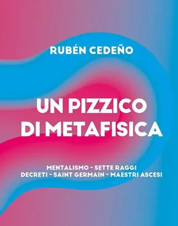 Pagamento Sicuro Pizzico metafisica. Mentalismo, sette raggi, decreti, Saint-Germain, maestri ascesi