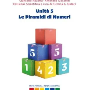 Unità 5. Le piramidi di numeri Acquista Ora