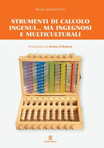 Strumenti di calcolo ingenui... ma ingegnosi e multiculturali Scelto Dai Clienti