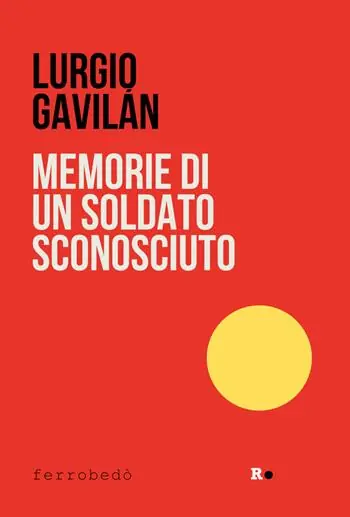 Prezzo Di Fabbrica Memorie di un soldato sconosciuto