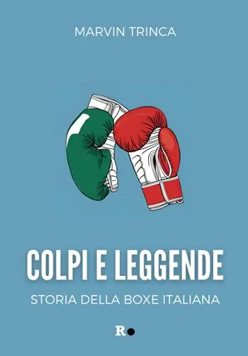 Reso Gratuito Colpi e leggende. Storia della boxe italiana