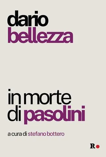 Non Perdere In morte di Pasolini