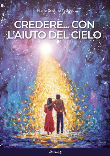 Miglior Prezzo Credere... Con l‘aiuto del cielo