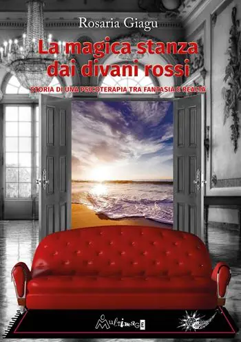 Affare La magica stanza dai divani rossi. Storia di una psicoterapia tra fantasia e realtà