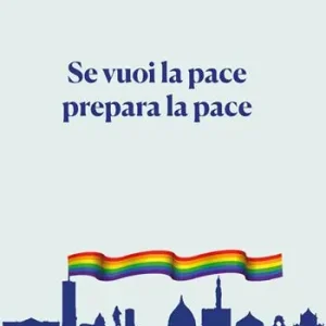 Se vuoi la pace prepara la pace Non Perdere