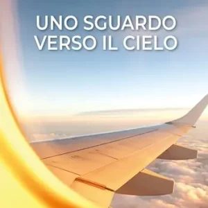 Uno sguardo verso il cielo. Diario di un osservatore Soddisfatti O Rimborsati