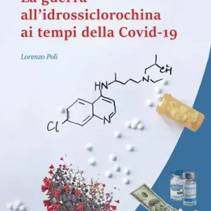 Spedizione Espresso La guerra all‘idrossiclorochina al tempo della Covid-19