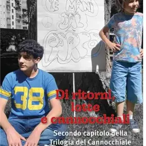Di ritorni, lotte e cannocchiali. Secondo capitolo della Trilogia del Cannocchiale Occasione Imperdibile