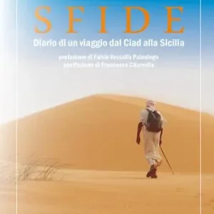 A Buon Prezzo Sfide. Diario di un viaggio dal Ciad alla Sicilia