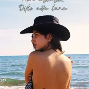 Non urlare... Dillo alla luna Sconto