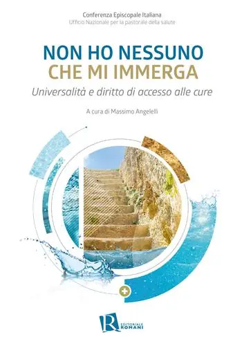 Non ho nessuno che mi immerga. Universalità e diritto di accesso alle cure Saldi