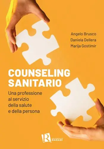Counseling sanitario. Una professione al servizio della salute e della persona Offerta Speciale