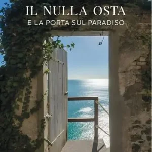 Il nulla osta e La porta sul Paradiso Vendita Finale