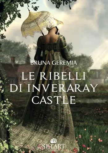 Soddisfatti O Rimborsati Le ribelli di inveraray castle