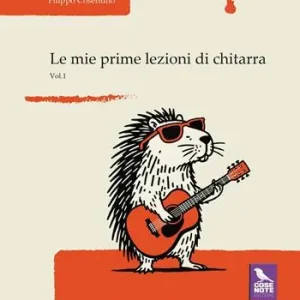 Le mie prime lezioni di chitarra. Vol. 1 Novità