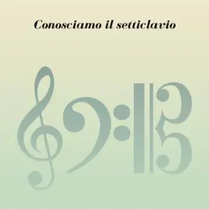 Conosciamo il setticlavio Compra Oggi Stesso