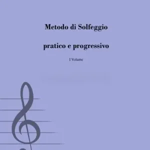 Metodo di solfeggio pratico e progressivo Più Venduto