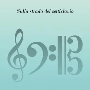 Sulla strada del setticlavio Offerta Lampo