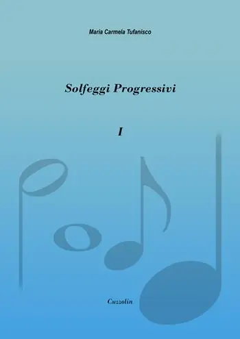 Affare Solfeggi progressivi. Vol. 1 52 solfeggi progressivi in chiave di violino