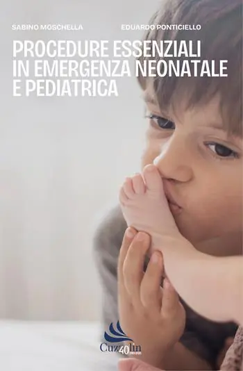 Nuovo Arrivo Procedure essenziali in emergenza neonatale e pediatrica