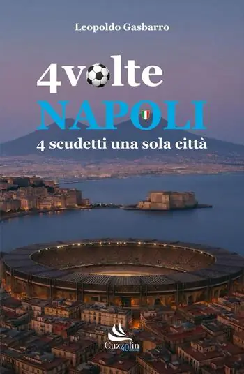 Offerta Del Giorno 4 volte Napoli. 4 scudetti una sola città