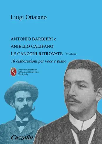 Solo Oggi Antonio Barbieri, Aniello Califano le canzoni ritrovate. 18 elaborazioni per piano e voce