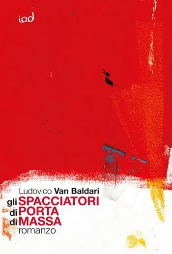 Super Prezzo Gli spacciatori di Porta di Massa