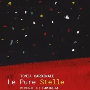 Soddisfatti O Rimborsati Le pure stelle. Memorie di famiglia, d’amore e di sopravvivenza