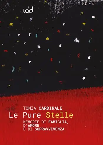 Soddisfatti O Rimborsati Le pure stelle. Memorie di famiglia, d’amore e di sopravvivenza