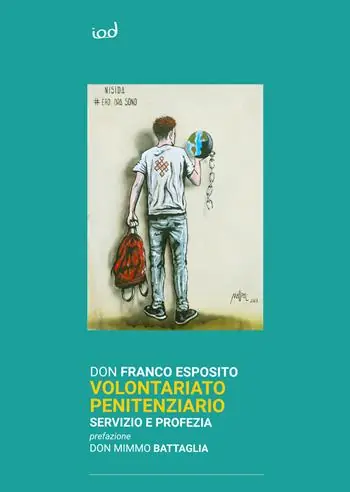 Prezzo Basso Volontariato penitenziario. Servizio e profezia