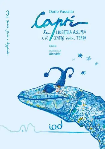 Scelto Dai Clienti Capri. La lucertola azzurra e il centro della terra