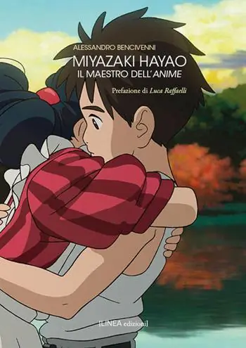 Miyazaki Hayao. Il maestro dell‘anime. Ediz. illustrata Più Venduto