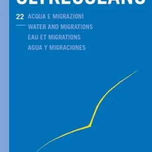 Oltreoceano. Vol. 22 Acqua e migrazioni Popolare