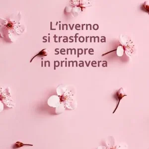 L‘inverno si trasforma sempre in primavera Spedito Oggi