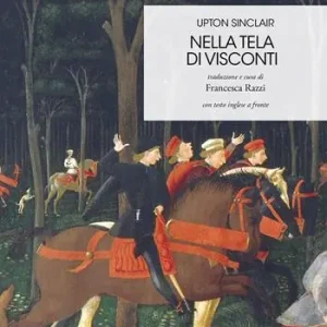 Economico Nella tela di Visconti. Testo inglese a fronte. Ediz. integrale